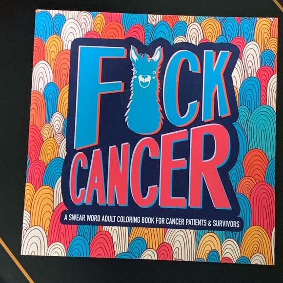 Other - Adult Coloring Book for CANCER PATIENTS & SURVIVORS